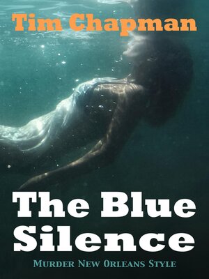 cover image of The Blue Silence
